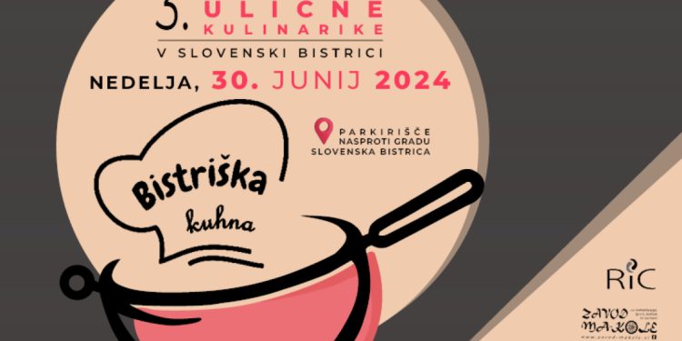 Letošnja Bistriška kuhna bo zadnjo nedeljo v juniju