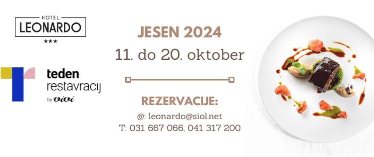 Na Teden restavracij v Hotel Leonardo