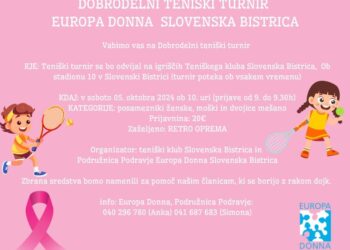1. TRADICIONALNI DOBRODELNI TENIŠKI TURNIR EUROPA DONNA SLOVENSKA BISTRICA