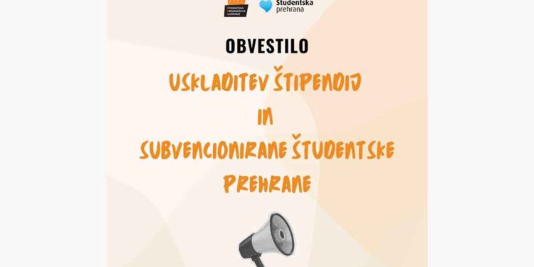 Uskladitev štipendij in subvencije za študentsko prehrano
