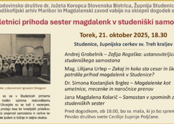 140 let prihoda sester magdalenk v Studenice: poklon zgodovini in duhovni zapuščini