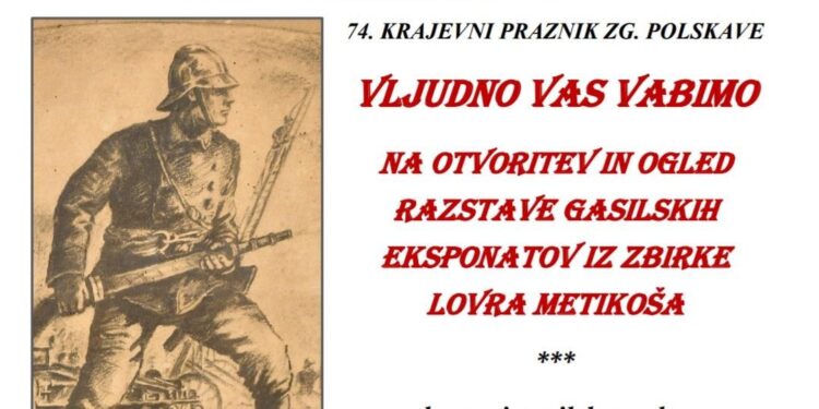 Razstava gasilskih eksponatov na Zg. Polskavi ob prazniku KS